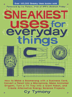 cover image of Sneakiest Uses for Everyday Things
